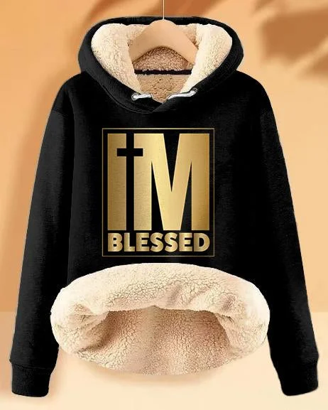 Plush and Warm I'm Blessed,Faith Long-sleeved Hoodie