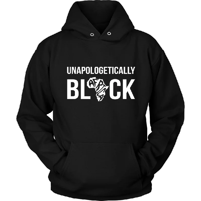 Unapologetically BLACK Hoodie