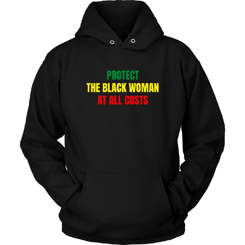 Protect The Black Woman Hoodie