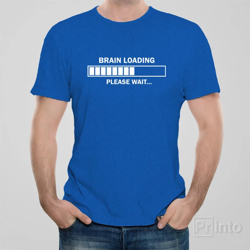 Brain loading. Please wait. - T-shirt