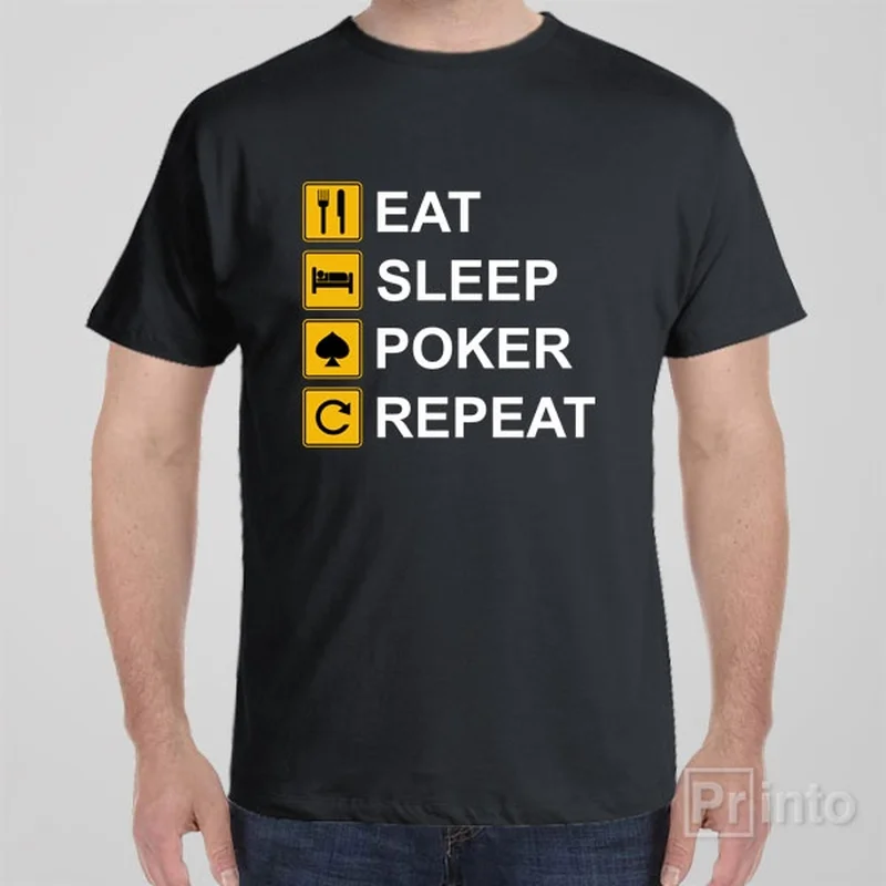 Eat Sleep Poker Repeat - T-shirt