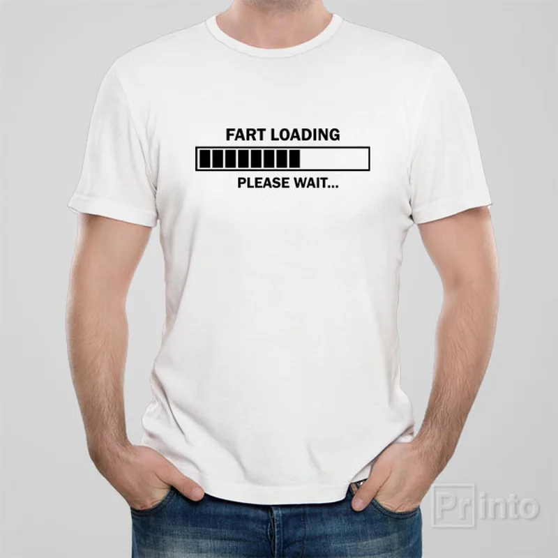 Fart loading. Please wait. - T-shirt