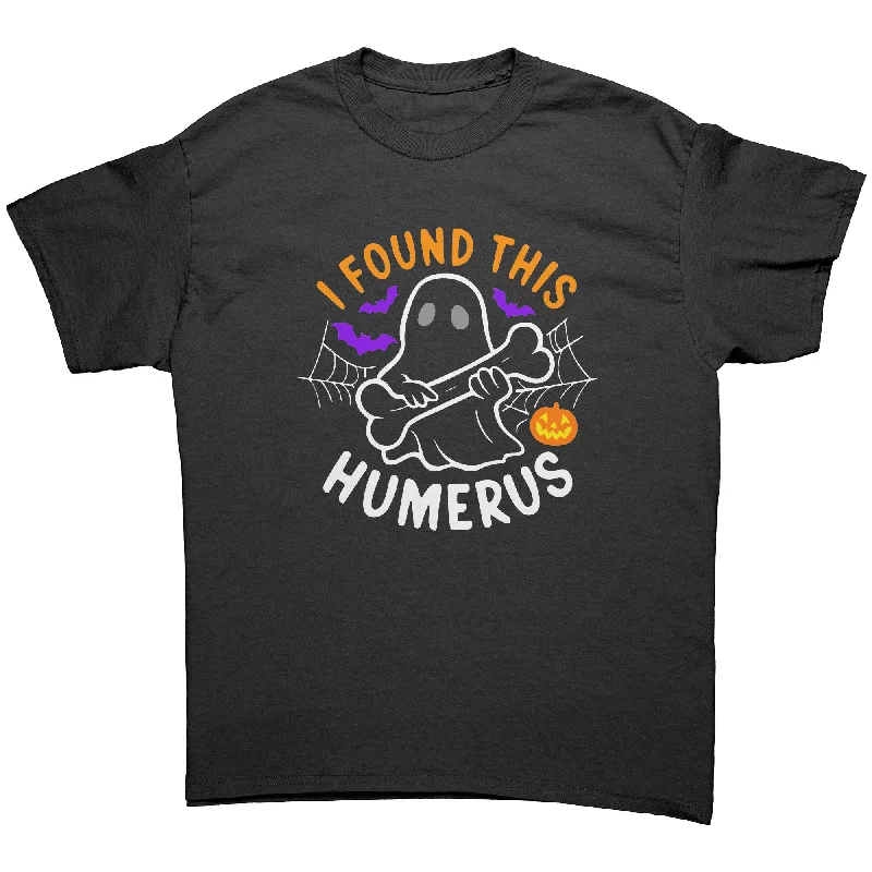 I Found this Humerus Funny Ghost Unisex T-Shirt