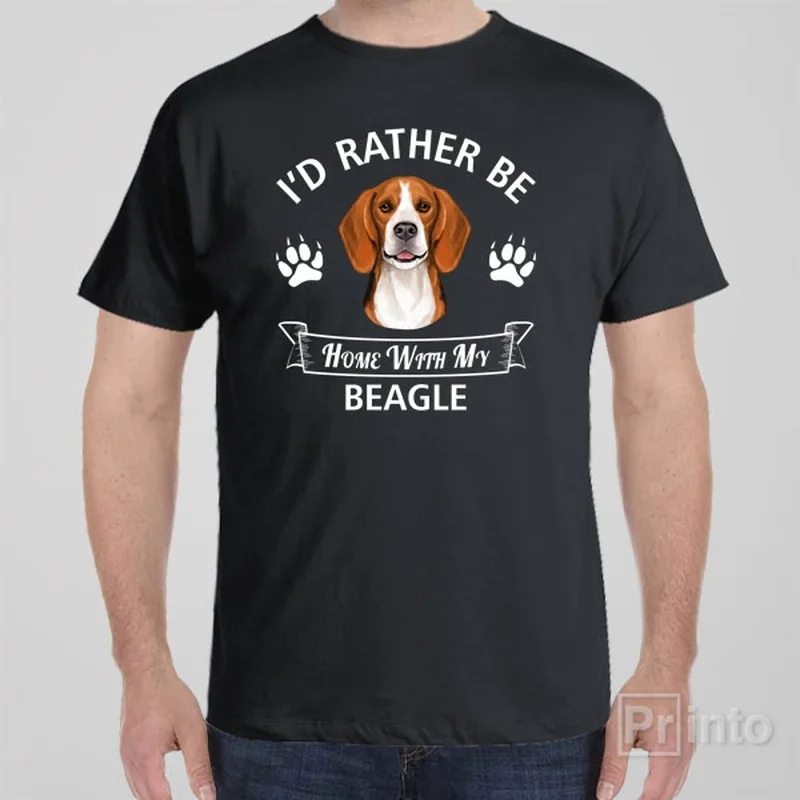 I'd rather stay home with my Beagle - T-shirt