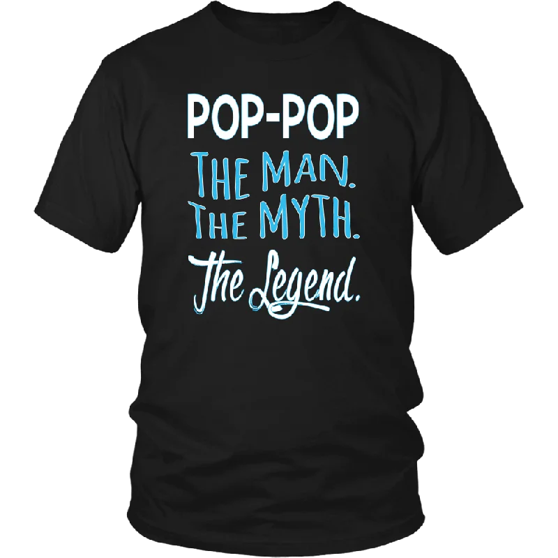 POP-POP The Man. The Myth. The Legend. Unisex T-Shirt