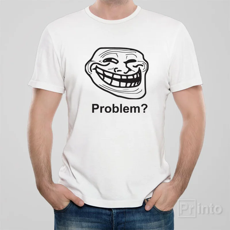 Problem?