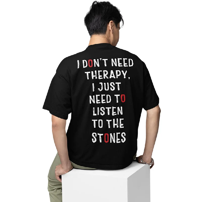 The Rolling Stones Oversized T shirt - I Don't Need Therapy