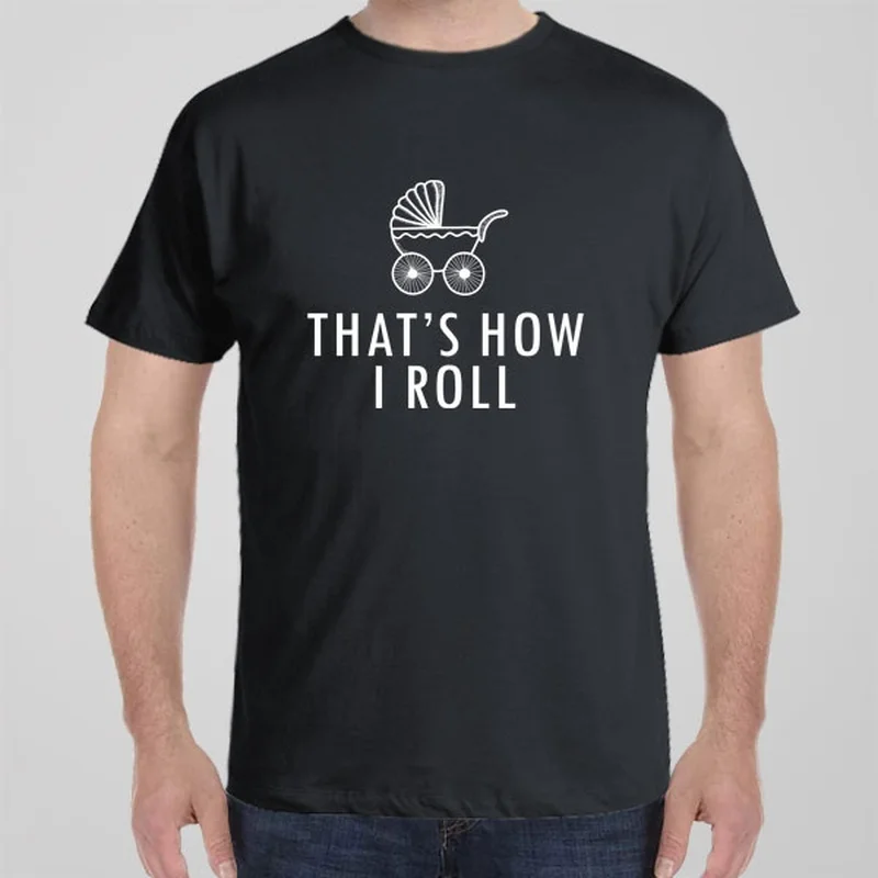 This is how I roll (pram) - T-shirt